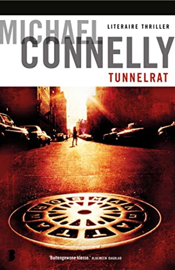 Cover Art for B00O27X5GS, Tunnelrat (Harry Bosch Book 1) (Dutch Edition) by Michael Connelly