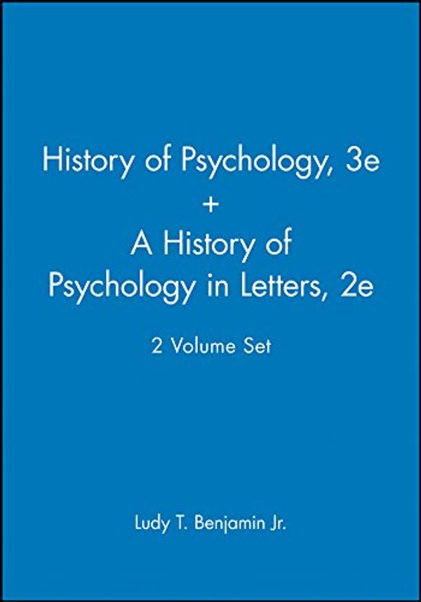 Cover Art for 9780470474327, History of Pyschology Reader: AND A History of Psychology in Letters by Benjamin Jr., Ludy T.