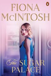 Cover Art for 9781761047015, The Sugar Palace by McIntosh, Fiona