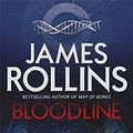 Cover Art for 9781409113881, Bloodline by James Rollins