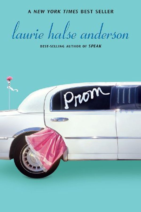 Cover Art for 9781417700202, Prom (Turtleback School & Library Binding Edition) by Laurie Halse Anderson