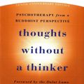 Cover Art for 9780465004775, Thoughts Without a Thinker by Mark Epstein