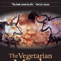 Cover Art for B0050AOY20, The Vegetarian Myth by Lierre Keith