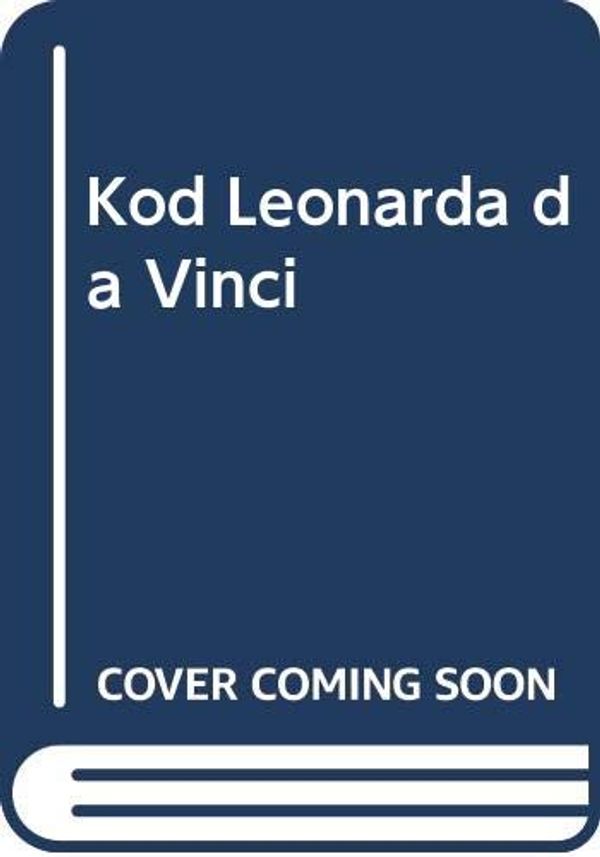 Cover Art for 9788373591622, Kod Leonarda da Vinci by Dan Brown