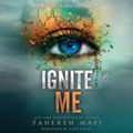 Cover Art for 9780062299703, Ignite Me by HarperCollins Publishers Inc