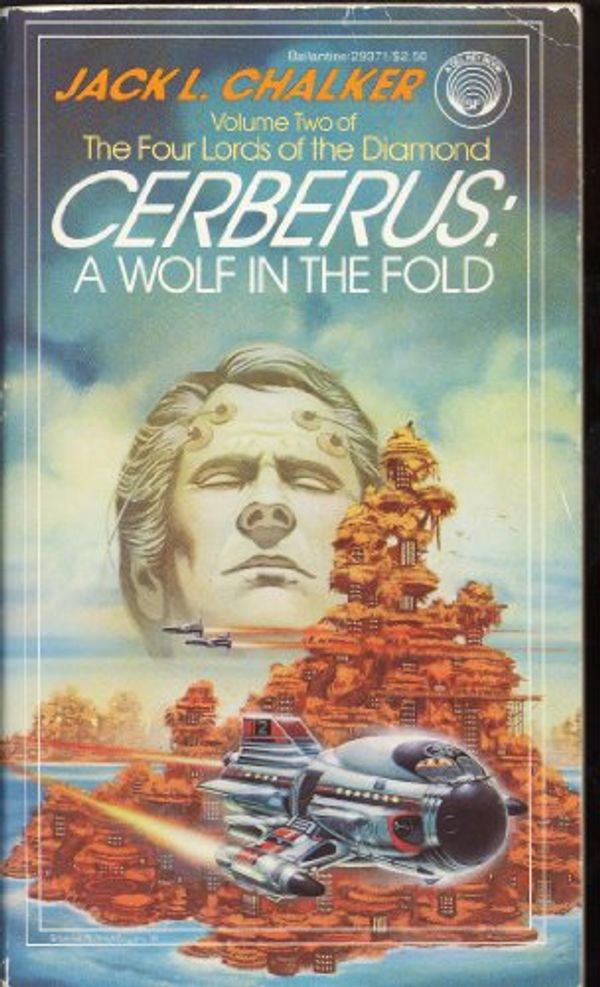 Cover Art for 9780345329486, Cerberus: A Wolf in the Fold by Jack L. Chalker