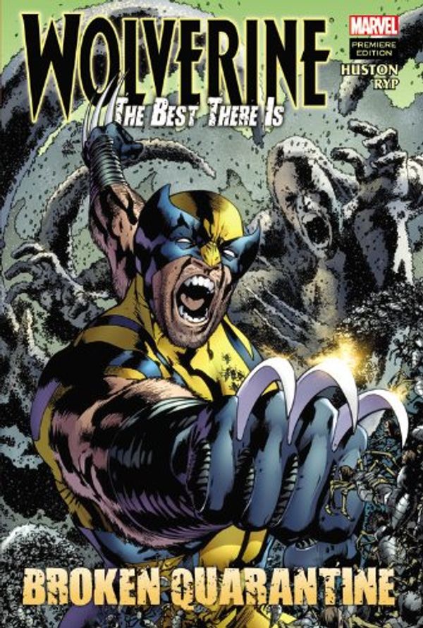 Cover Art for 9780785156338, Wolverine: The Best There Is by Hachette Australia