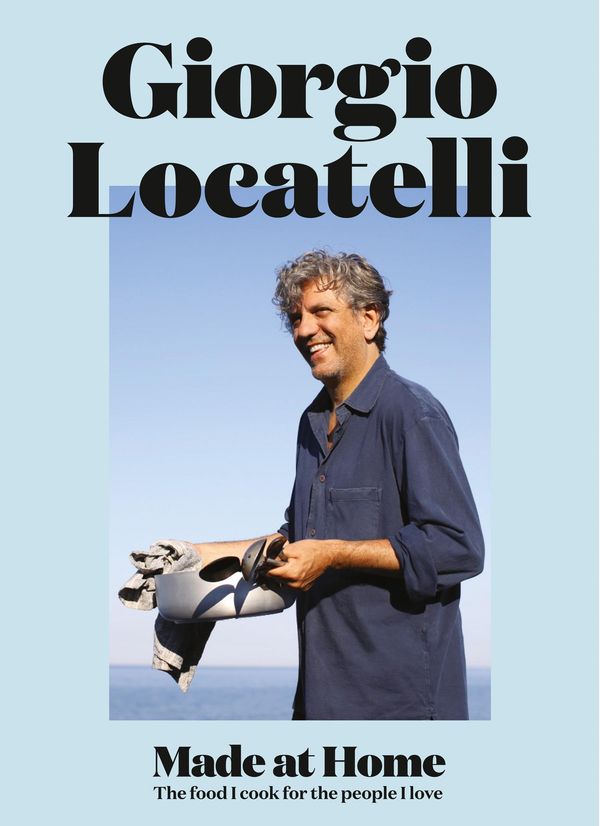 Cover Art for 9780008100520, Made at Home: The food I cook for the people I love by Giorgio Locatelli