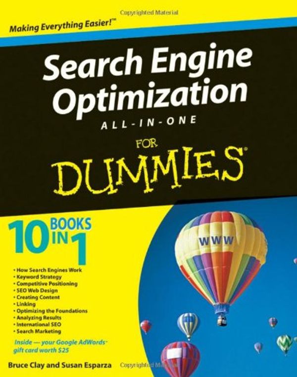 Cover Art for 9780470379738, Search Engine Optimization All-in-One Desk Reference For Dummies by Bruce Clay, Susan Esparza