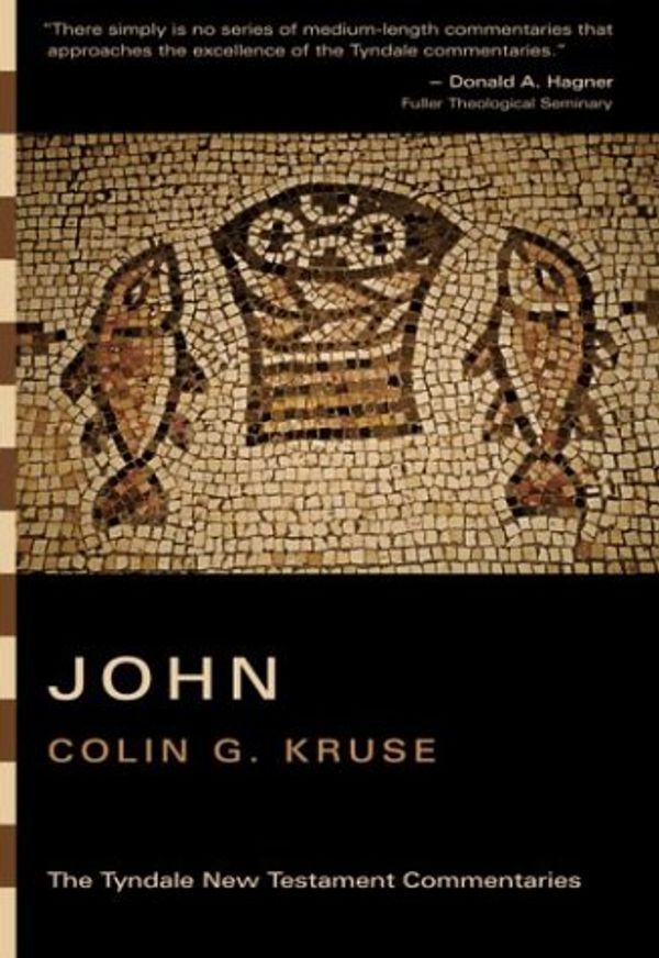 Cover Art for 9780802827715, The Gospel According to John by Colin G. Kruse