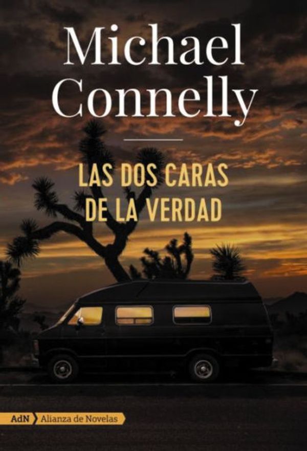 Cover Art for 9788491814429, Las dos caras de la verdad (Spanish Edition) by Michael Connelly