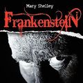 Cover Art for 9781936041114, Frankenstein by Mary Shelley