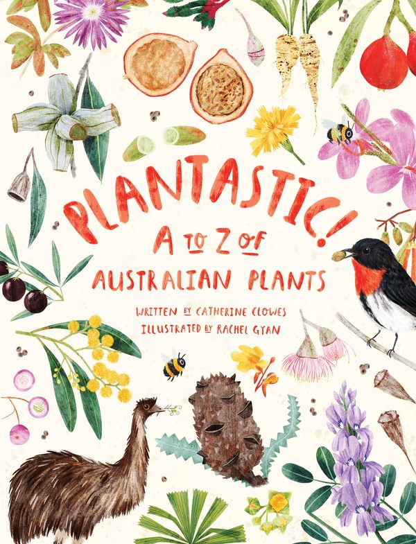 Cover Art for 9781486313211, Plantastic! by Catherine Clowes