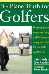 Cover Art for 9780071432450, The Plane Truth for Golfers by Jim Hardy