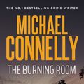 Cover Art for 9781761068317, The Burning Room by Michael Connelly