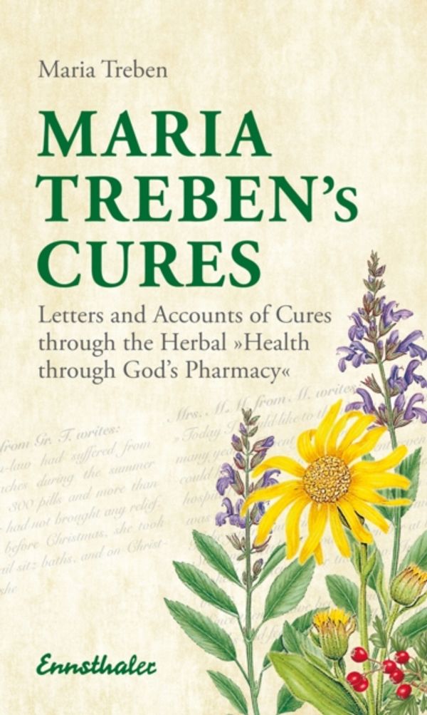 Cover Art for 9783850682244, Maria Treben's Cures by Maria Treben