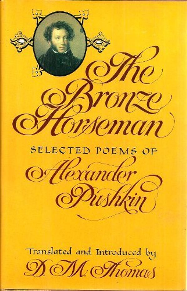 Cover Art for 9780670192410, The Bronze Horseman by Alexander Pushkin