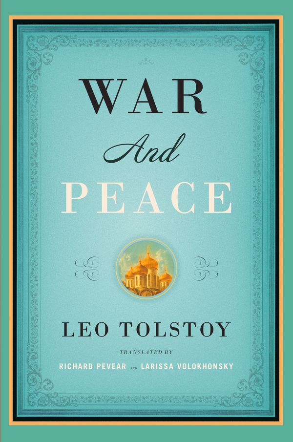 Cover Art for 9781400079988, War and Peace by Leo Tolstoy