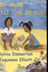 Cover Art for 9781863340144, My Mob Going to the Beach by Sylvie Emmerton