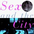 Cover Art for 9780871136428, Sex and the City by Candace Bushnell