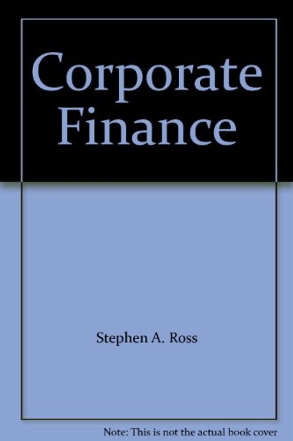 Cover Art for 9780071150880, Corporate Finance by Stephen A. Ross, Randolph Westerfield, Jeffrey Jaffe