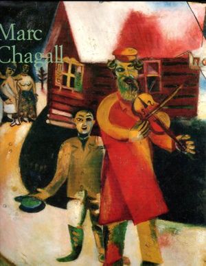 Cover Art for 9783822802885, Marc Chagall 1887-1985 by Ingo F. Walther