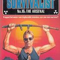 Cover Art for 9780450421419, The Arsenal (Survivalist) by Jerry Ahern