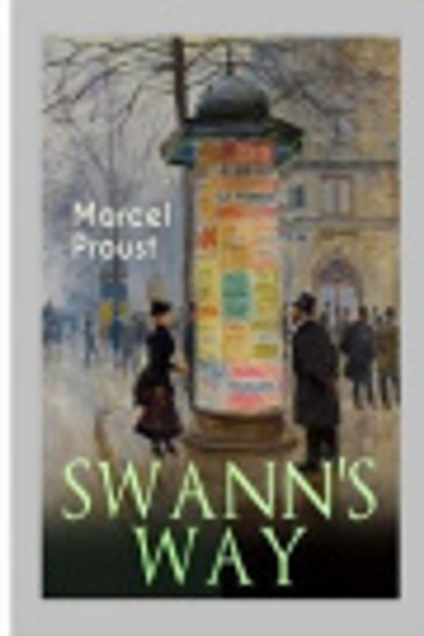 Cover Art for 9781985882751, Swann's Way by Marcel Proust