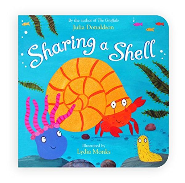 Cover Art for 9780230766006, Sharing a Shell by Julia Donaldson