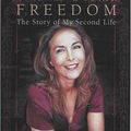 Cover Art for 9781401309206, Freedom: The Story of My Second Life by Malika Oufkir