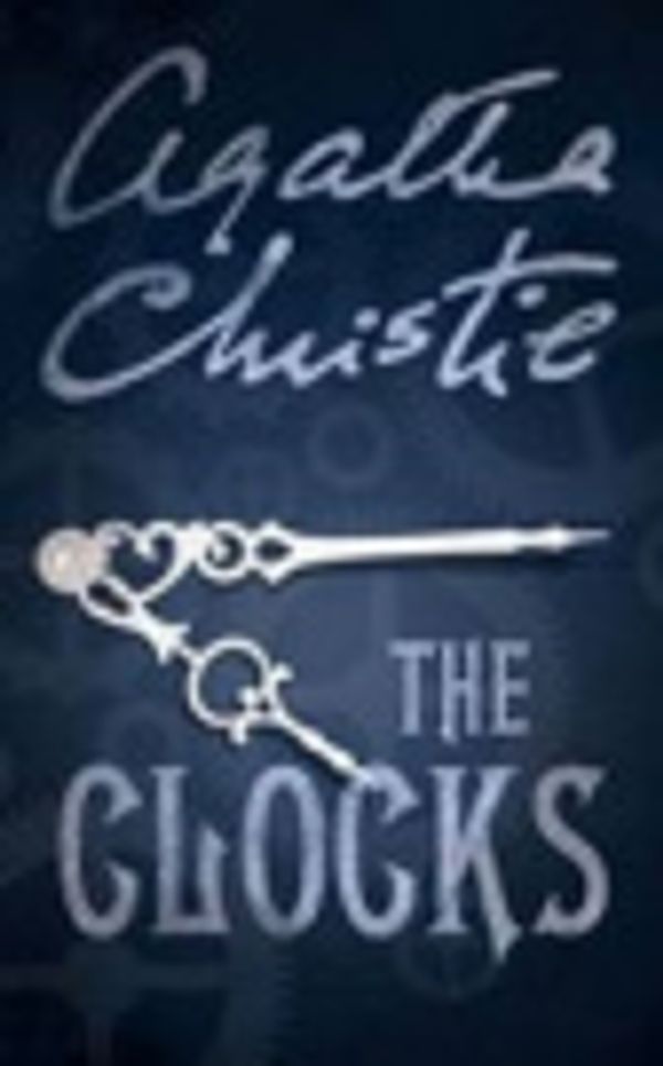 Cover Art for 9780792769415, The Clocks by Agatha Christie, Robin Bailey