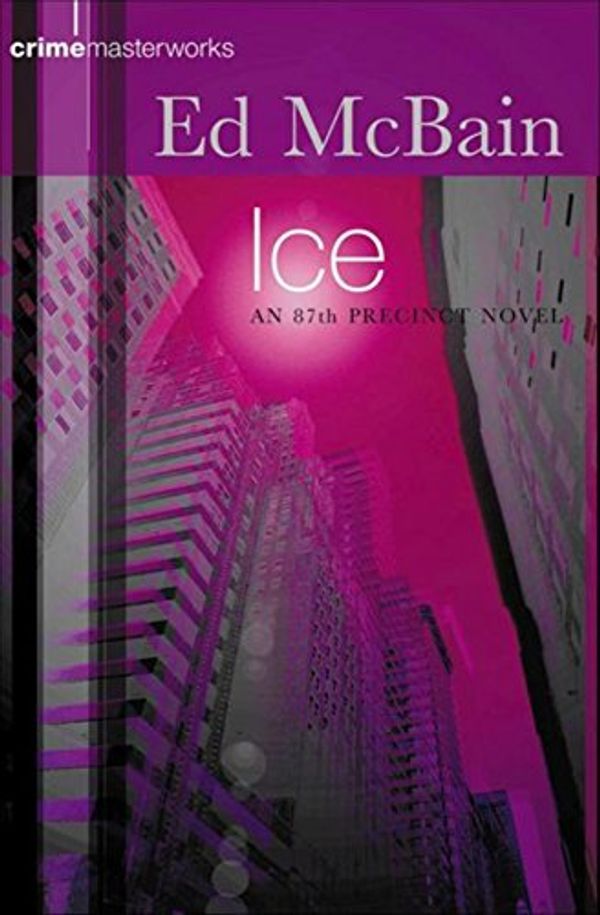 Cover Art for 9780752850924, Ice by Ed McBain