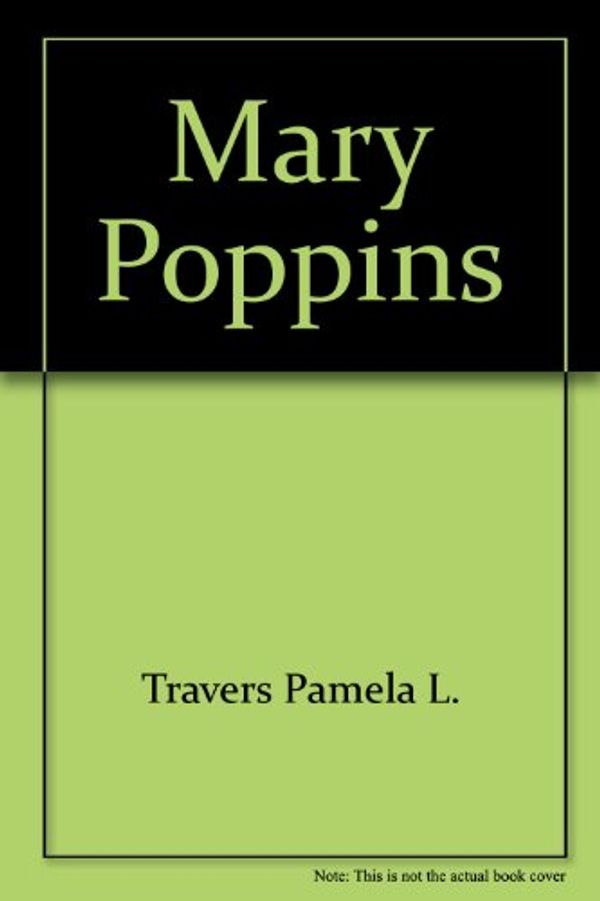 Cover Art for 9785550916506, Mary Poppins by Pamela L. Travers