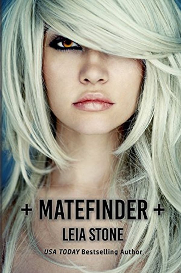 Cover Art for 9780982068724, Matefinder by Leia Stone