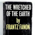 Cover Art for 9780261631182, The Wretched of the Earth by Frantz Fanon