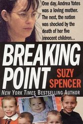 Cover Art for 9780312983093, Breaking Point by Suzy Spencer