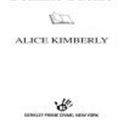 Cover Art for 9781440637087, The Ghost and the Femme Fatale by Alice Kimberly