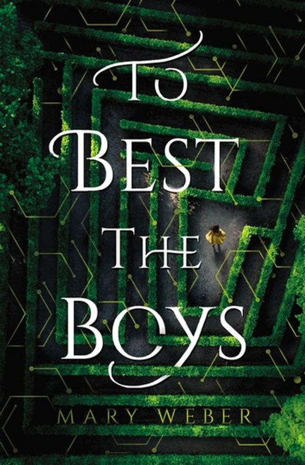 Cover Art for 9780718080976, To Best the Boys by Mary Weber