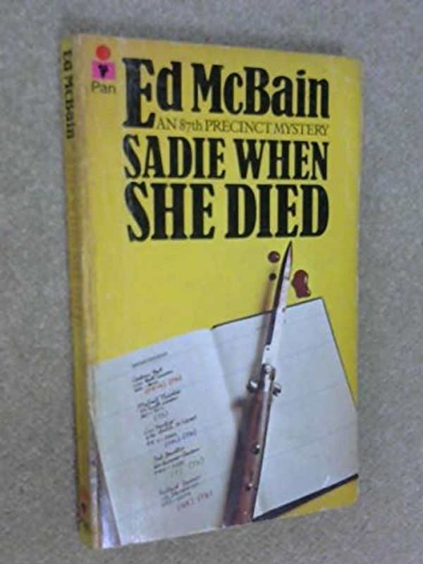 Cover Art for 9780330240123, Sadie When She Died by Ed McBain