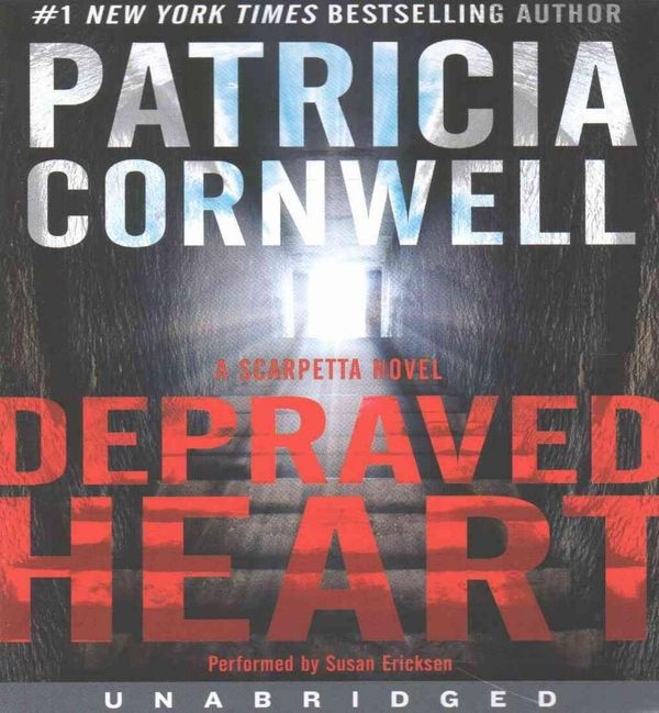 Cover Art for 9780062562289, Depraved Heart by Patricia Cornwell