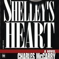 Cover Art for 9780804114745, Shelley's Heart by Charles McCarry