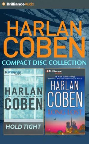 Cover Art for 9781491542033, Harlan Coben CD Collection 2: Hold Tight, Long Lost by Harlan Coben