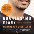 Cover Art for 9781786891853, Guantanamo Diary by Mohamedou Ould Slahi