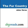 Cover Art for 9785551358848, The Fur Country by Jules Verne