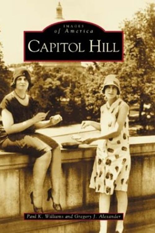 Cover Art for 9780738516158, Capitol Hill by Paul K Williams