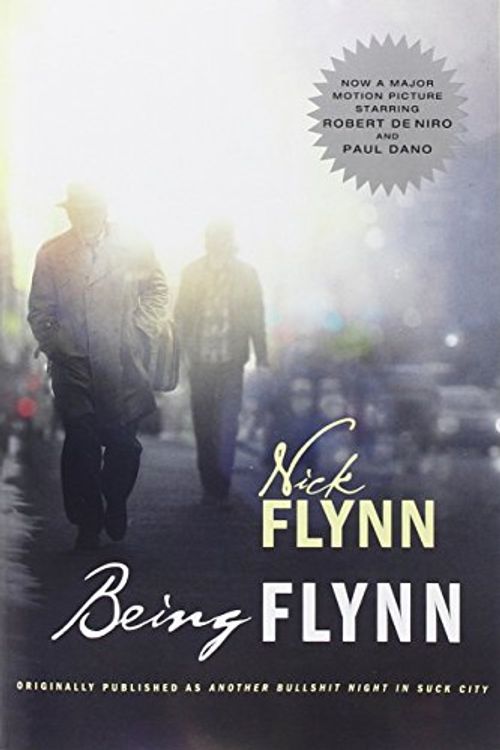 Cover Art for 9780393341492, Being Flynn by Nick Flynn