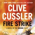 Cover Art for 9780593676523, Fire Strike by Mike Maden
