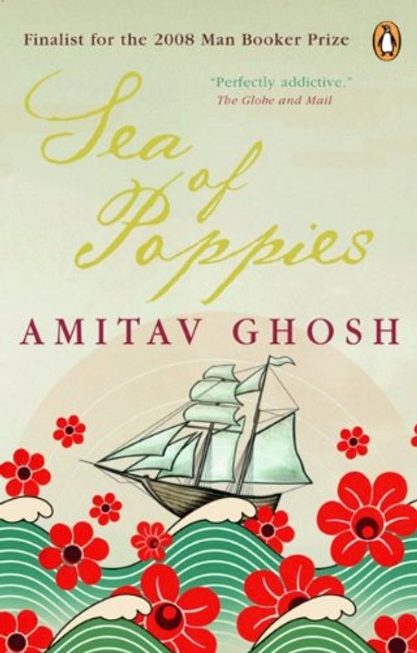 Cover Art for 9780143053415, Sea of Poppies by Amitav Ghosh