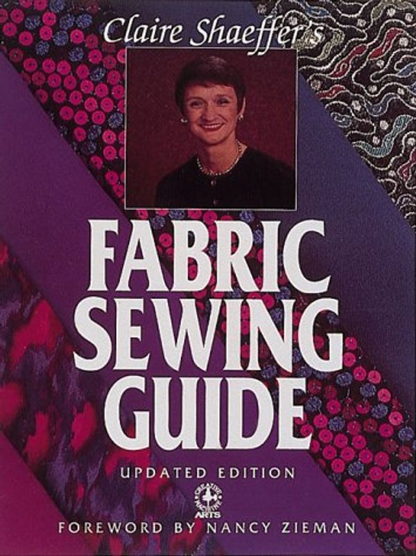 Cover Art for 9780896895362, Claire Shaeffer's Fabric Sewing Guide by Claire B. Shaeffer