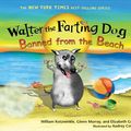 Cover Art for 9780142413944, Walter the Farting Dog: Banned From the Beach by William Kotzwinkle